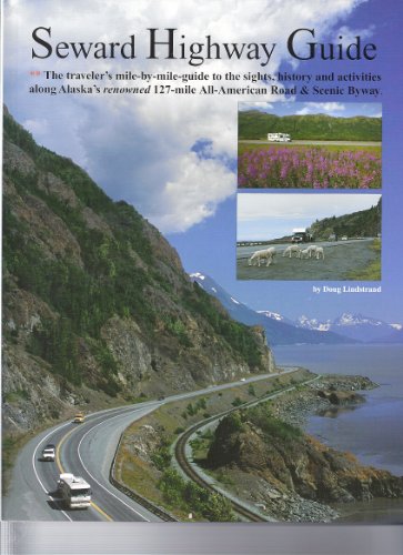 Seward Highway Guide 1928722083 Book Cover