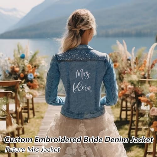 UIDMEN Personalisierte bestickte Jeansjacke für die Braut, Jacke für die zukünftige Frau, individueller Name der Braut und besonderes Datum, Perlen-Jeansjacke, Geschenke für Hochzeit, Verlobung