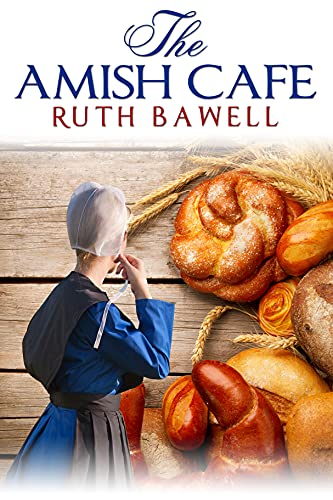 The Amish Cafe: Amish Romance (Amish Spring Book 8)