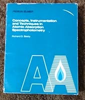 Concepts, Instrumentation and Techniques in Atomic Asorption Spectrophotometry B0031YFWVY Book Cover