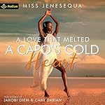 Cover of A Love That Melted a Capo's Cold Heart