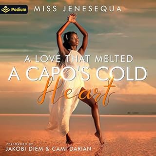 A Love That Melted a Capo's Cold Heart Audiolibro Por Miss Jenesequa arte de portada