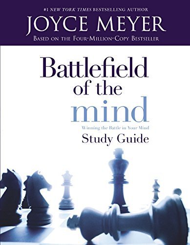 (BATTLEFIELD OF THE MIND BY Meyer, Joyce(Author))Battlefield of the Mind: Winning the Battle in Your Mind - Study Guide (Study Guide)[Paperback]Faithwords(Publisher)