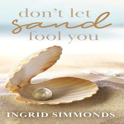Page de couverture de Don't Let Sand Fool You