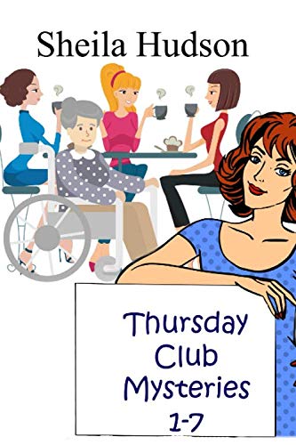 Thursday Club Mysteries: All 7 stories