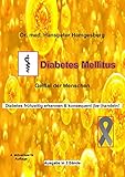  Diabetes mellitus: Geißel der Menschheit
