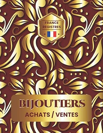 Bijoutiers Achat Ventes Conforme à la législation française Ce registre pour bijoutiers peut enregistrer 4000 objets 200 pages et 20 entrées par page . Grand format.