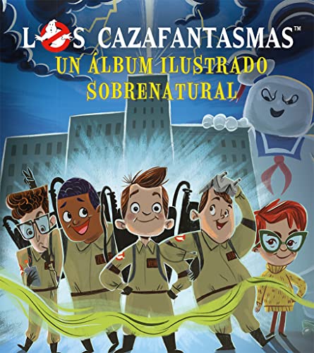 Los cazafantasmas: Un album ilustrado sobrenatural (Picarona)