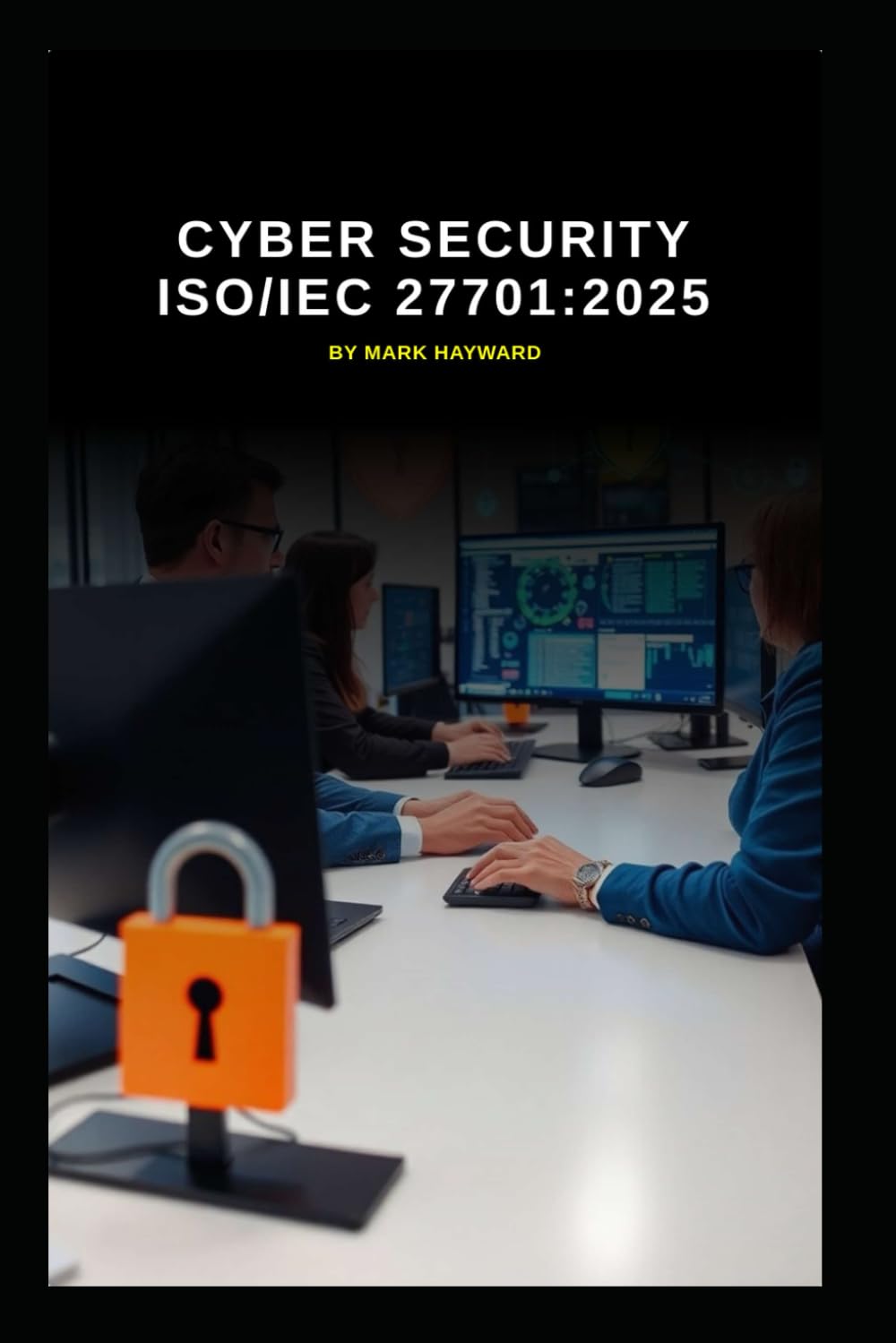 Cyber Security ISO/IEC 27701:2025 (Series 8)