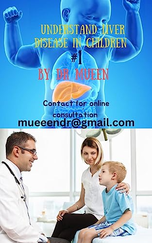 understand liver disease in children: basic of liver disease in children