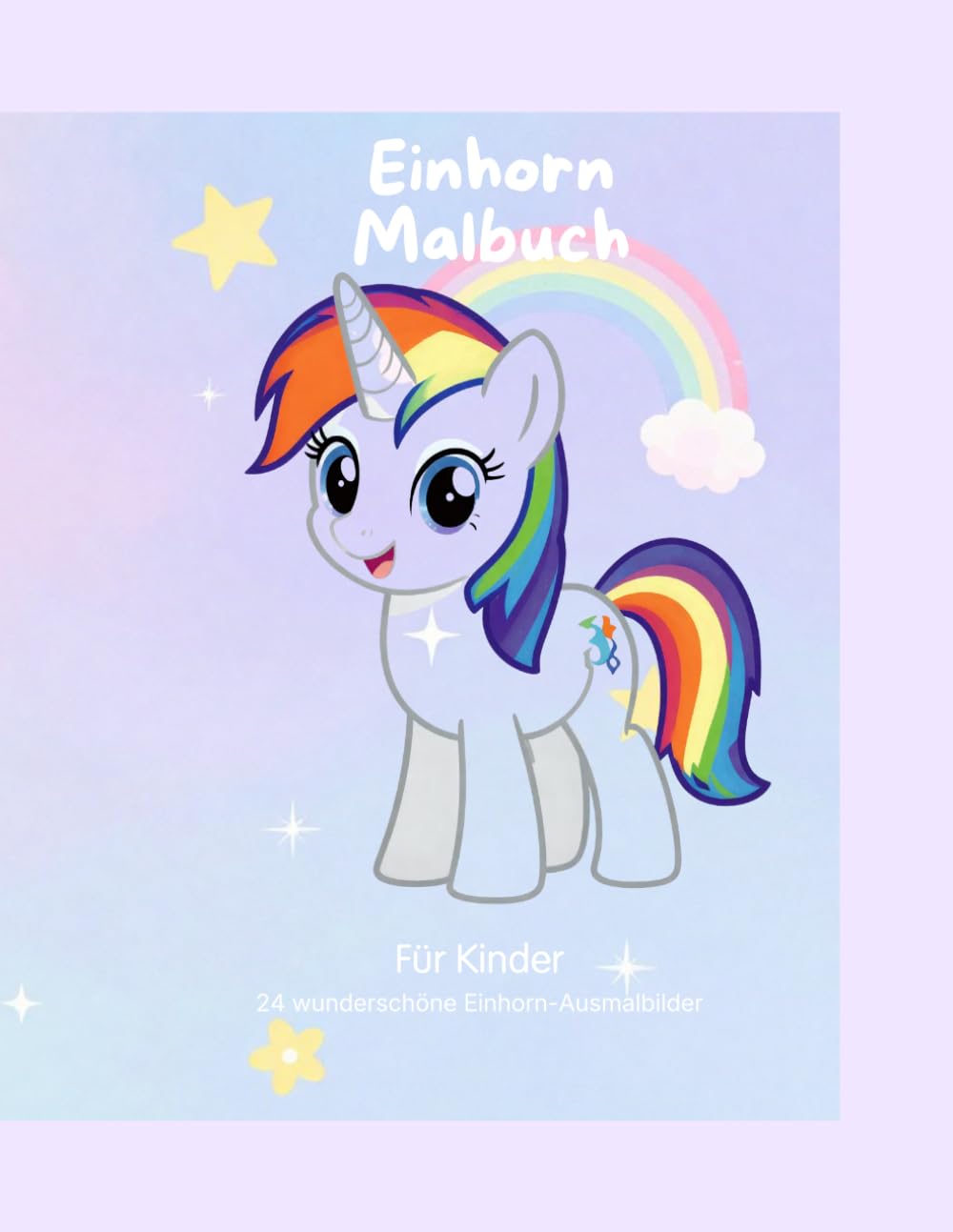 Einhorn-Malbuch für Kinder: 20 magische Ausmalbilder mit Einhörnern | Kreatives Malbuch für Mädchen und Jungen: Liebevoll gestaltete ... von Kreativität, Konzentration und Spaß