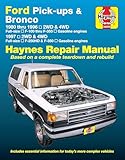 Ford Pick-ups F-100, F-150, F-250 & Bronco (80-96) & F-250HD & F-350 (97) Haynes Repair Manual (Does not include information specific to diesel engine or Super Duty models.)