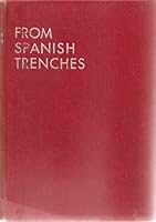 From Spanish Trenches B000H3TMUE Book Cover