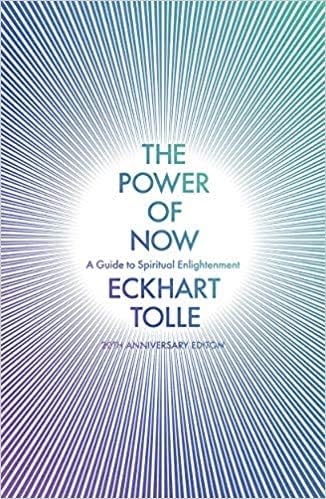The Power of Now by Eckhart Tolle
