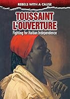 Algopix Similar Product 17 - Toussaint LOuverture Fighting for