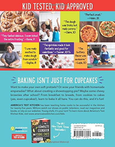 The Complete Baking Book for Young Chefs: 100+ Sweet and Savory Recipes that You'll Love to Bake, Share and Eat!