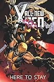 All-New X-Men: Here to Stay (Marvel Now) Volume 2 (All-New X-Men) (Hardback) - Common