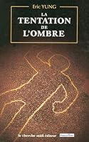 La Tentation de l'ombre 2862746991 Book Cover
