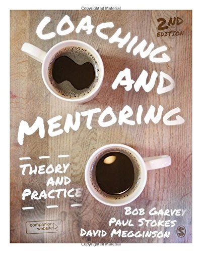 Coaching and Mentoring: Theory and Practice
