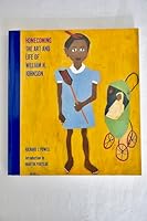 Homecoming: The Art and Life of William H. Johnson 0937311006 Book Cover