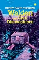 Walden and Civil Disobedience 9391343112 Book Cover