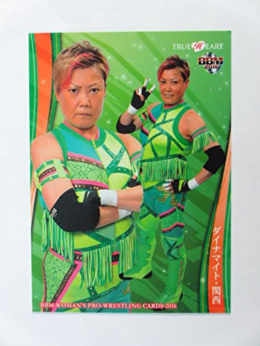 BBM2016女子プロレス/TRUE HEART■レギュラーカード■051/ダイナマイト・関西のサムネイル