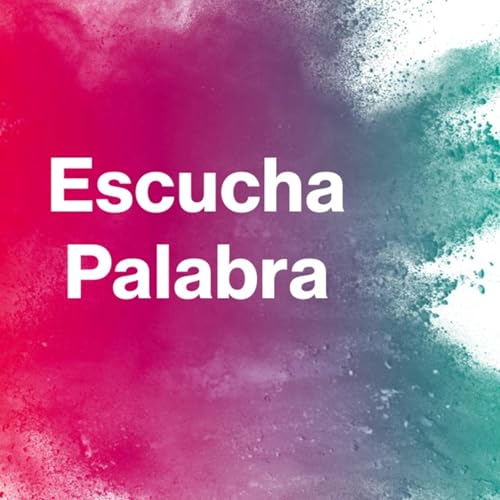 Escucha Palabra Titelbild