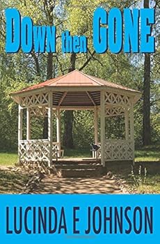Paperback Down then Gone Book