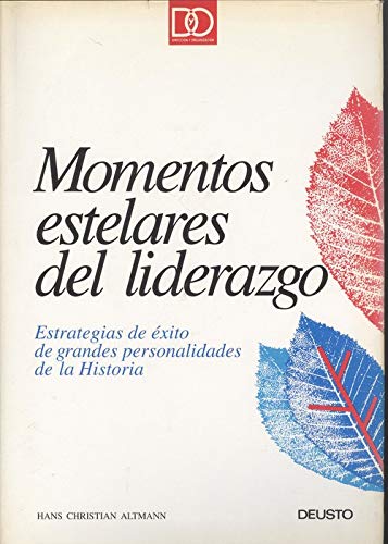 Momentos esterales del liderazgo