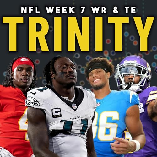Fantasy Football Week 7 Trinity Report | WR Shifts, Usage Trends & Dynasty Takeaways Podcast Por  arte de portada