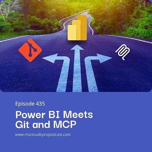 Episode 435: Power BI Meets Git and MCP