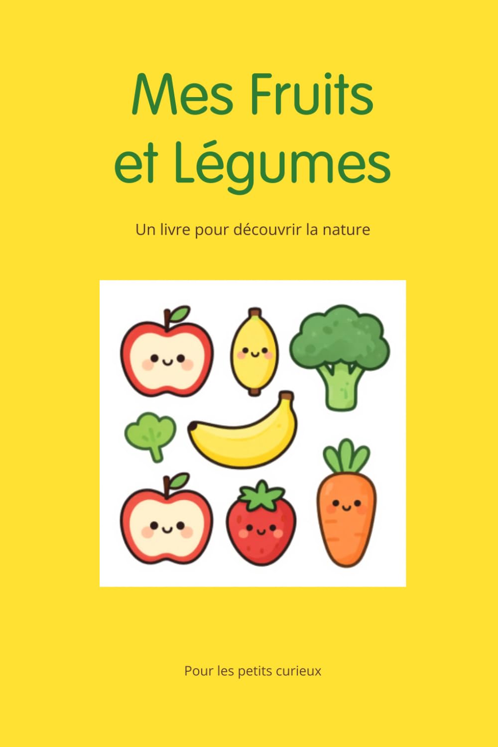 Mes Fruits et légumes