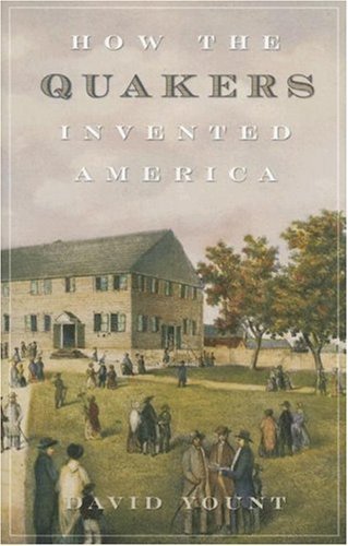 Télécharger How the Quakers Invented America by David Yount author Making a Success of Marriage (2007-06-28) Gratuit