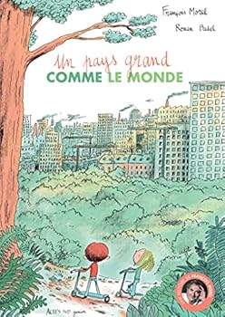 Paperback Un pays grand comme le monde [French] Book
