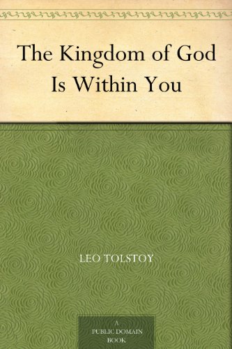 The Kingdom of God Is Within You