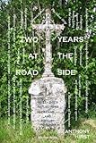 Colenso Books Two Years at the Road Side.