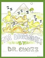 The Dinosnores 1549878484 Book Cover