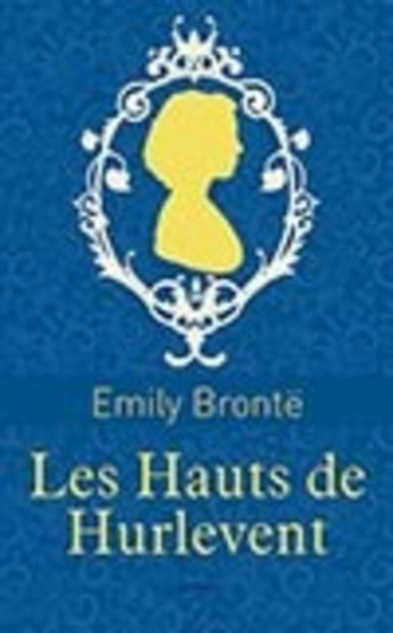 Les Hauts de Hurlevent (Classiques)