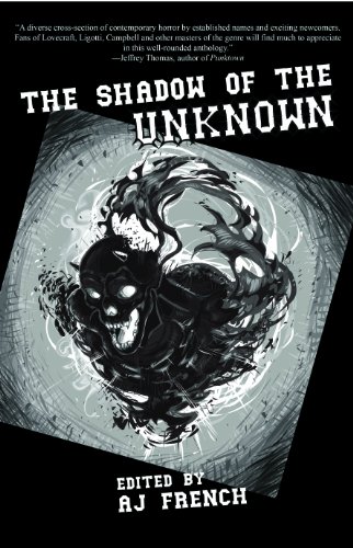 The Shadow of the Unknown