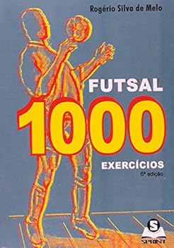 Paperback Futsal 1000 Exercícios [Portuguese_Brazilian] Book