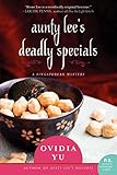 Aunty Lee's Deadly Specials: The Next Women Sleuths Cozy Mystery with Murder and Singapore Secrets (The Aunty Lee Series, 2)