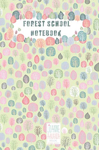 Forest School: Notebook