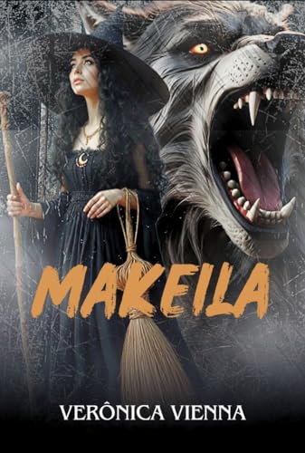 Makeila: O retorno (Makeila 1 O retorno e Makeila 2  O enigma do medalhão dos lobos)