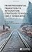 From Presidential Transition to Integration: Strategies to Avoid Early Derailment