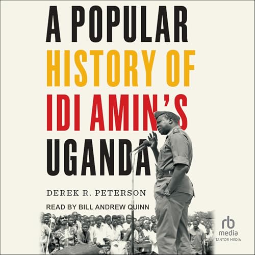 『A Popular History of Idi Amin's Uganda』のカバーアート