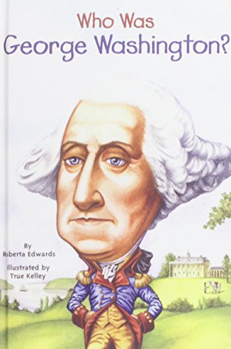 Who Was George Washington? 1439584729 Book Cover