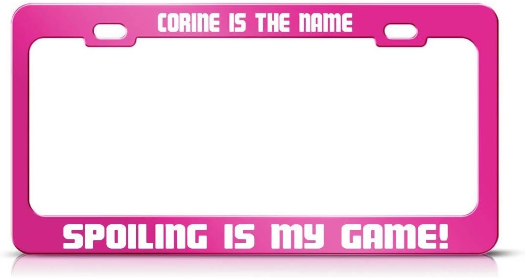 Envelope CORINE IS THE NAME SPOILING IS MY GAME Hot Pink Metal License Plate Frame
