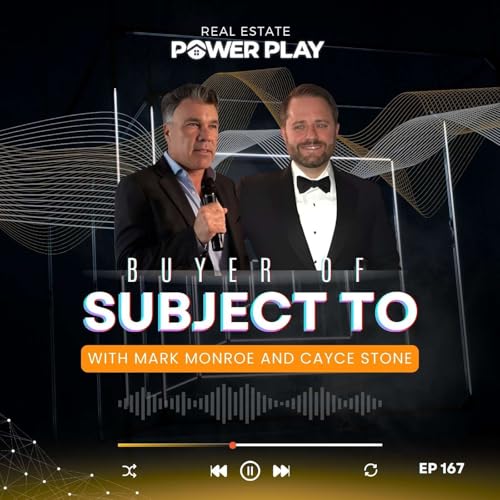 EP167 | Buyer Of Subject To