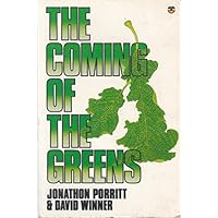 The Coming of the Greens