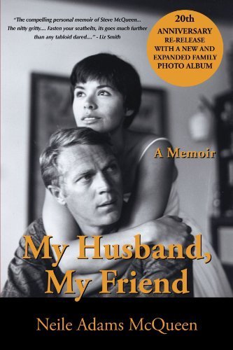 My Husband, My Friend: A Memoir 20 Anv edition by McQueen, Neile Adams (2006) Paperback